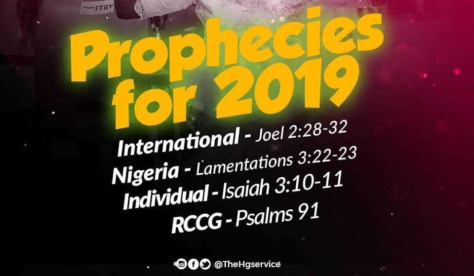 2019 PROPHESY ACCORDING TO PASTOR E.A ADEBOYE