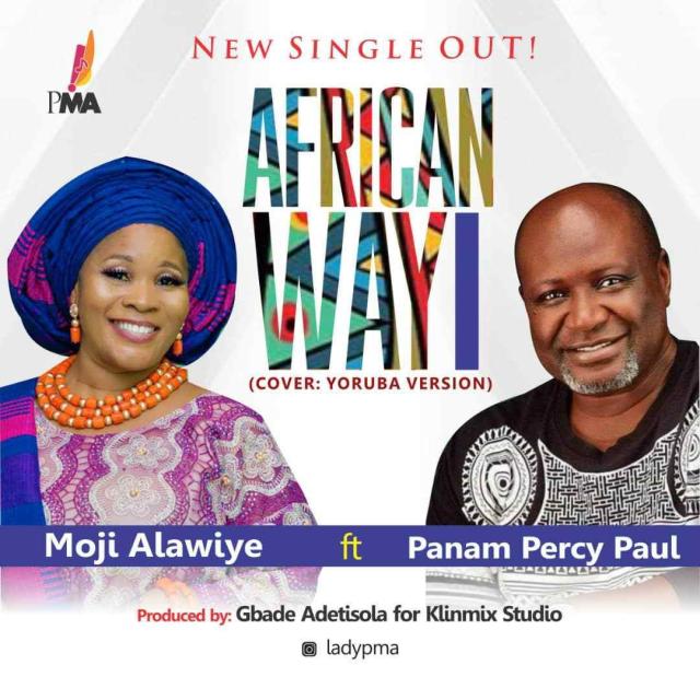 Download Music African Way Mp3 By Moji Alawiye Ft. Panam Percy
