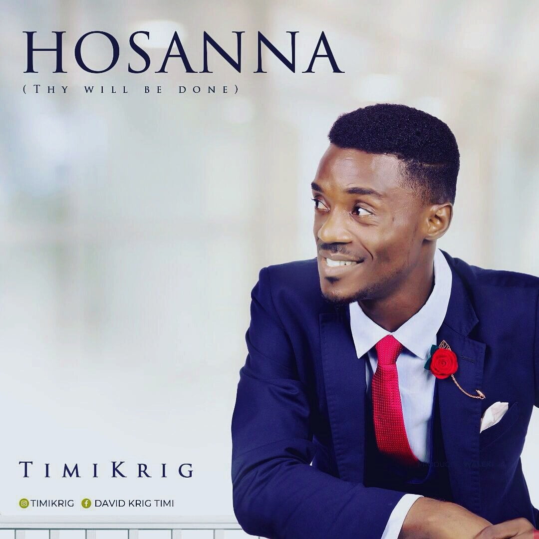 Download Music Hosanna Mp3 By Timi Krig