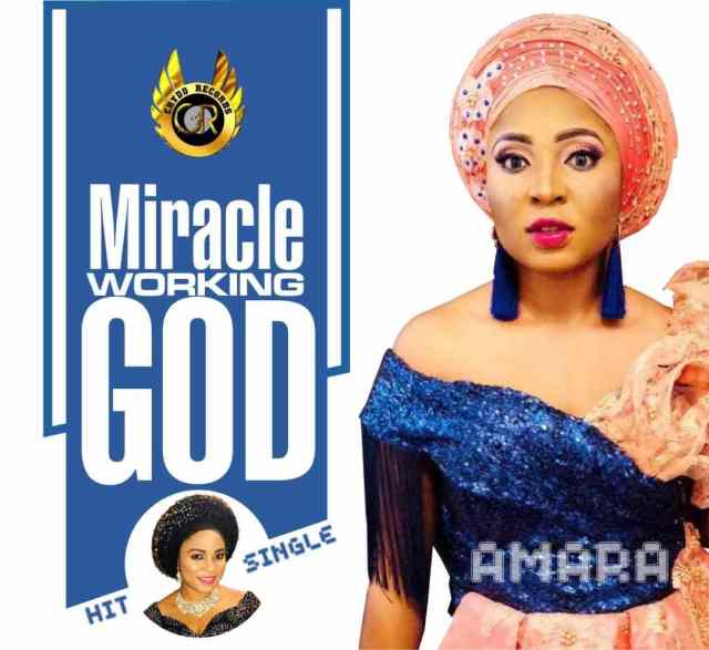 Download Music Miracle Working God Mp3 By Amara