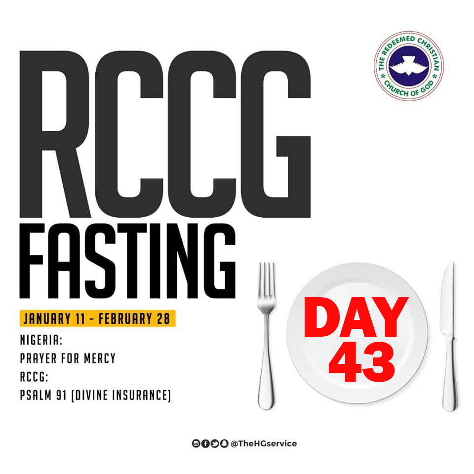 Day 43: RCCG 2019 Fasting Prayer Points – Friday 22nd February 2019