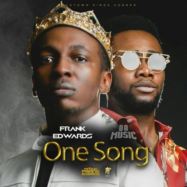 Download Music "One Song" Mp3 By Frank Edwards (Feat. Da Music)