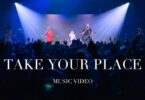 Watch & Download Video Take Your Place By Planetshakers