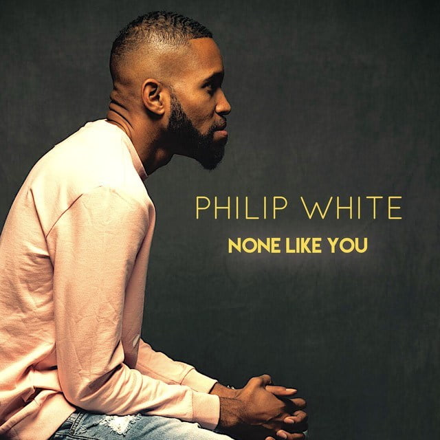 Download Music None Like You Mp3 By Philip White