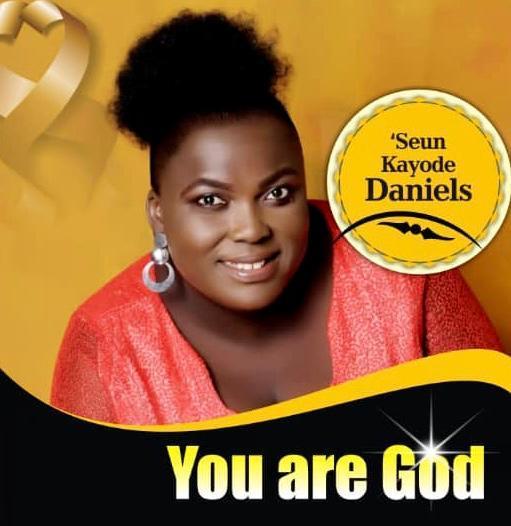 Download Music You Are God Mp3 By Seun Kayode Daniels
