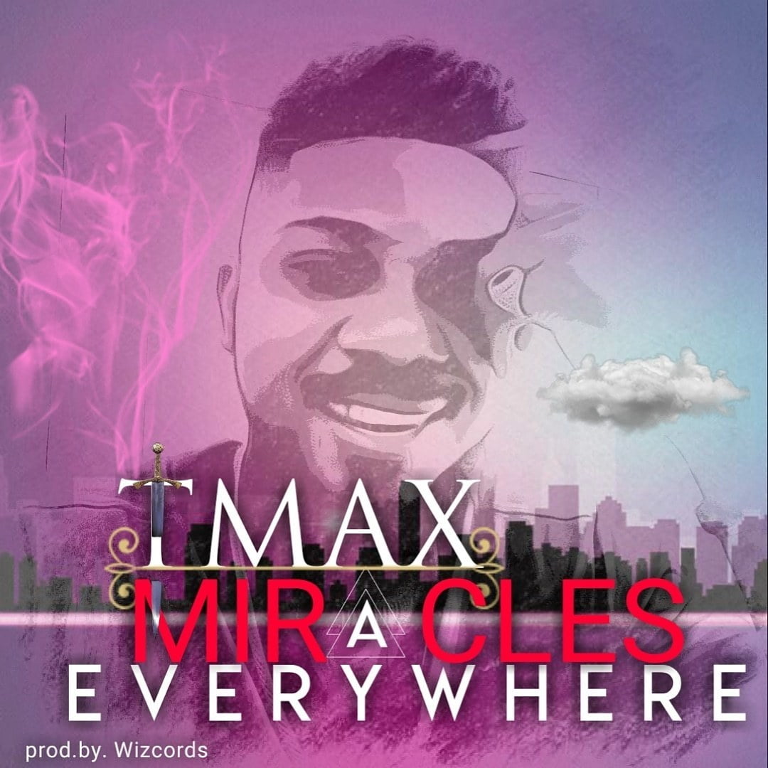 Download Music Miracle Everywhere Mp3 By Tmax