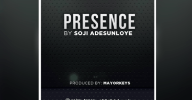 Download Music Presence Mp3 By Soji Adesunloye