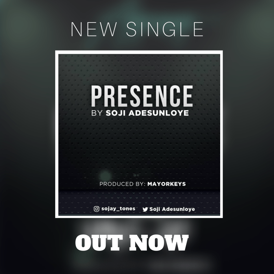 Download Music Presence Mp3 By Soji Adesunloye 