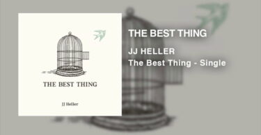 Download Music The best Thing Mp3 By JJ Heller