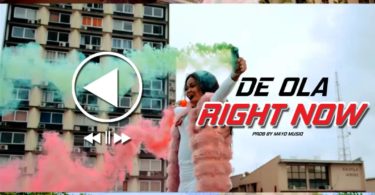 Watch Video & download Right Now By De Ola