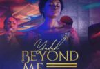 DOWNLOAD: Yadah – Beyond Me [Mp3 + Video]