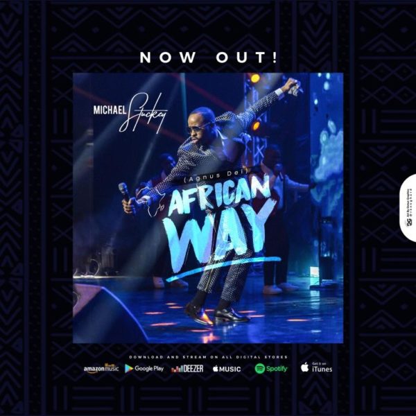 Watch Video & Download Music African Way By Michael Stuckey 