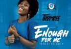 Download Music Enough For Me Mp3 By ThomBee