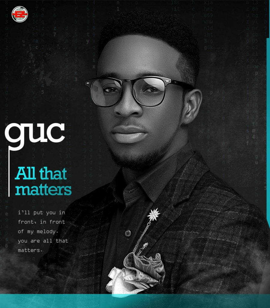 : GUC – All That Matters Mp3