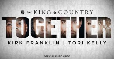 Download Music Together Mp3 By For KING & COUNTRY