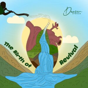Dunsin Oyekan album The Birth Of Revival